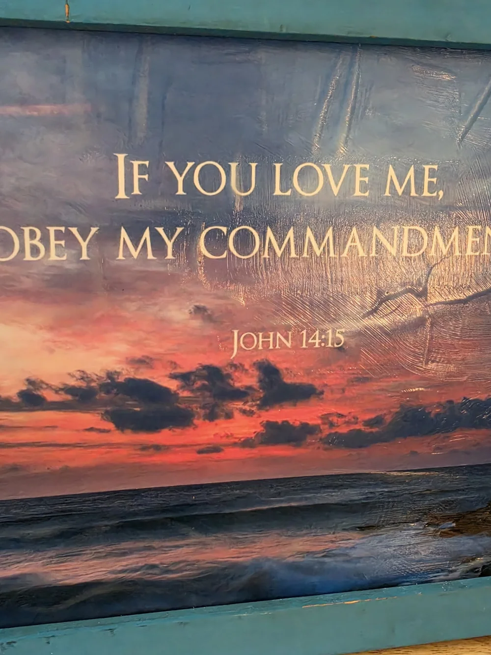 Turquoise Coastal Scripture Picture Frame - John 14:15
